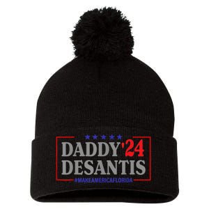 Daddy 2024 Desantis Make America Florida Pom Pom 12in Knit Beanie