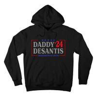 Daddy 2024 Desantis Make America Florida Tall Hoodie