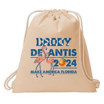 Daddy 2024 Desantis Make America Florida Flamingo And Orange Drawstring Bag