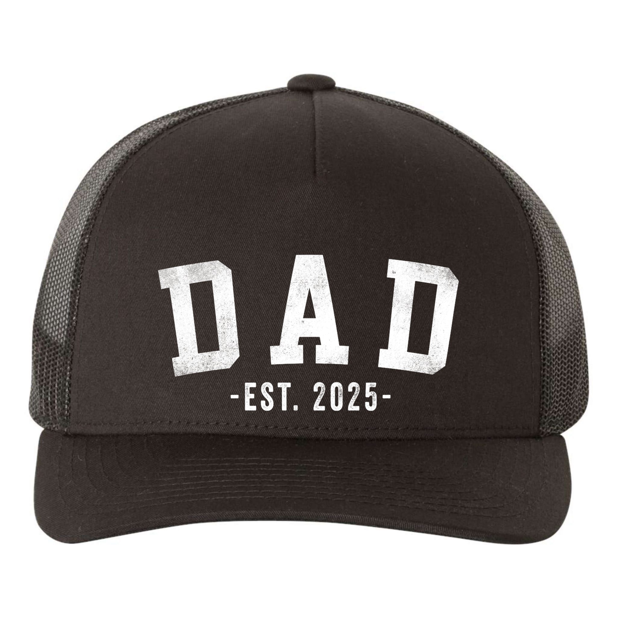 Dad 2025 Dad To Be New Dad Gifts Classic Bold Font Yupoong Adult 5-Panel Trucker Hat