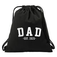 Dad 2025 Dad To Be New Dad Gifts Classic Bold Font Drawstring Bag