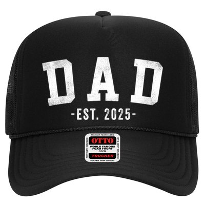Dad 2025 Dad To Be New Dad Gifts Classic Bold Font Trucker Hat