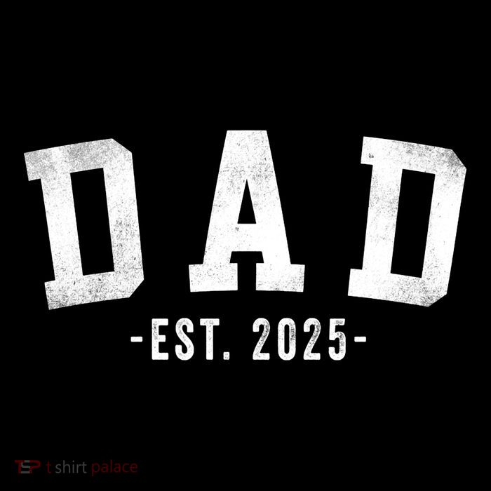 Dad 2025 Dad To Be New Dad Gifts Classic Bold Font Womens T-Shirt
