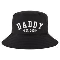 Daddy 2025 Daddy To Be New Daddy Gifts Classic Bold Font Cool Comfort Performance Bucket Hat
