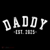 Daddy 2025 Daddy To Be New Daddy Gifts Classic Bold Font Tall T-Shirt