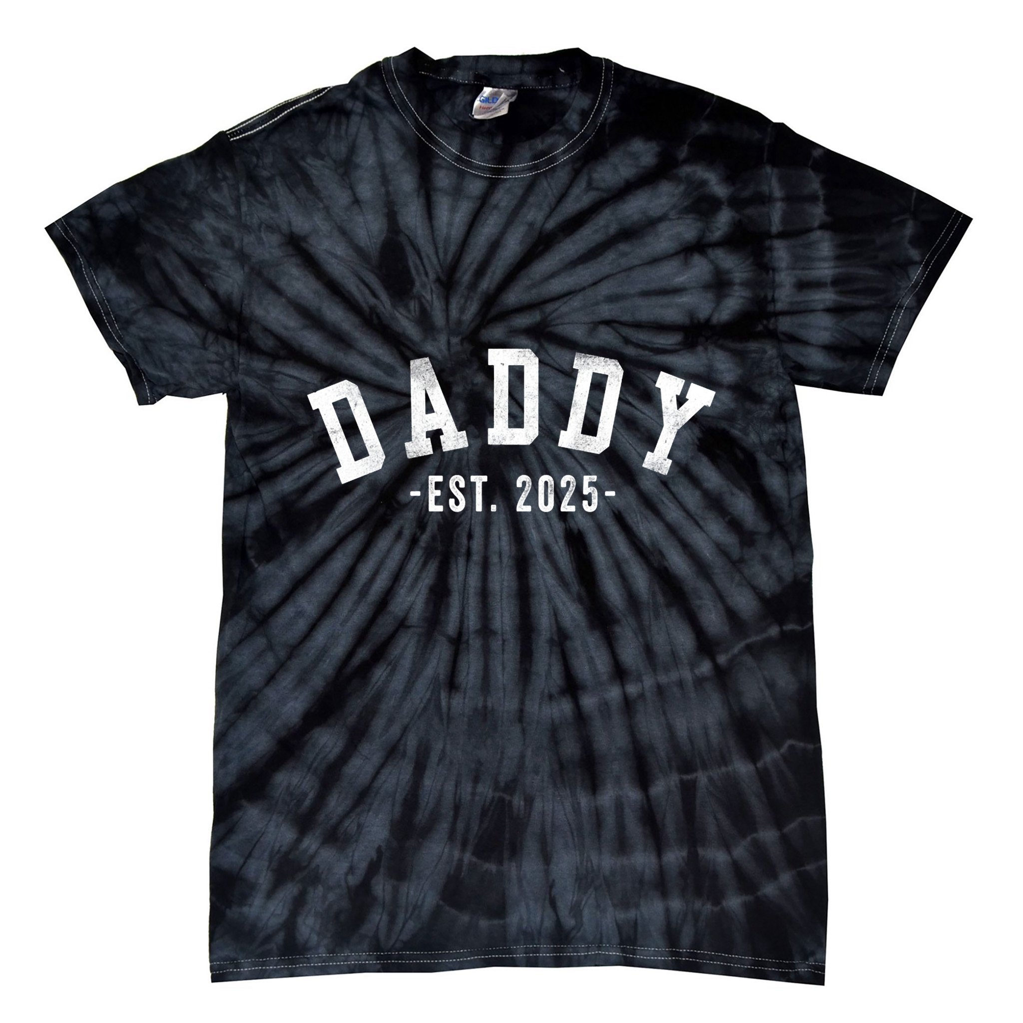 Daddy 2025 Daddy To Be New Daddy Gifts Classic Bold Font Tie-Dye T-Shirt