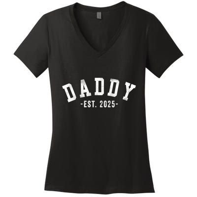 Daddy 2025 Daddy To Be New Daddy Gifts Classic Bold Font Women's V-Neck T-Shirt