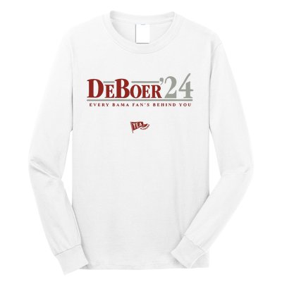 Deboer 24 Every Bama Fans Behind You Long Sleeve Shirt