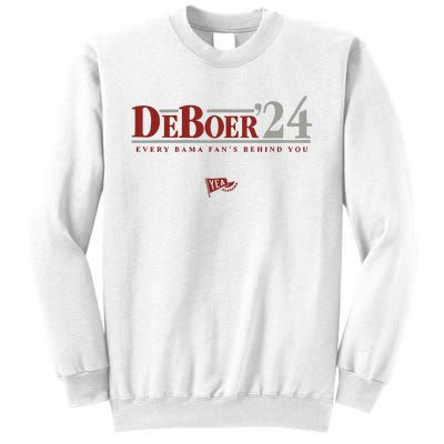 Deboer 24 Every Bama Fans Behind You Sweatshirt