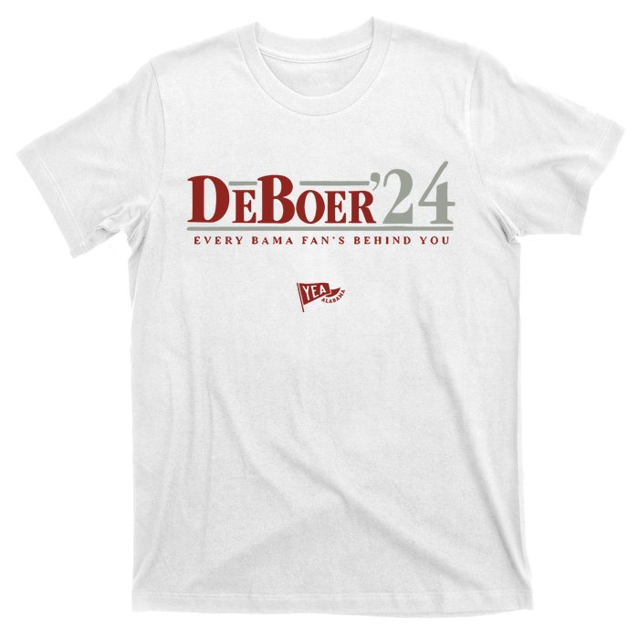 Deboer 24 Every Bama Fans Behind You T-Shirt