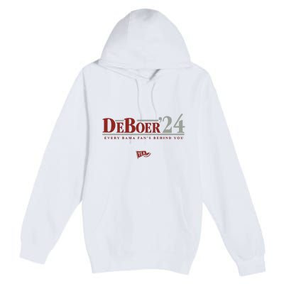 Deboer 24 Every Bama Fans Behind You Premium Pullover Hoodie