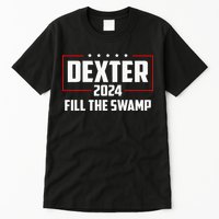 Dexter 2024 Fill The Swamp Tall T-Shirt
