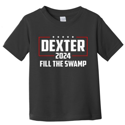 Dexter 2024 Fill The Swamp Toddler T-Shirt
