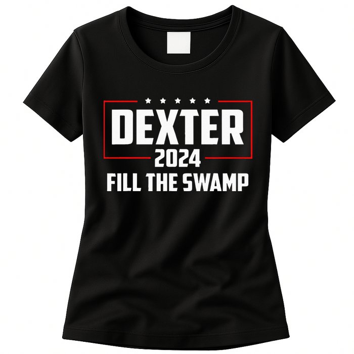 Dexter 2024 Fill The Swamp Womens T-Shirt