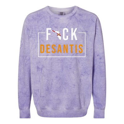 Desantis 2024 Florida Flag Anti Ron Desantis 2024 Sucks Colorblast Crewneck Sweatshirt