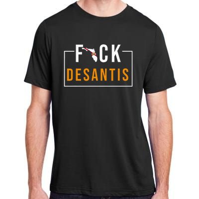 Desantis 2024 Florida Flag Anti Ron Desantis 2024 Sucks Adult ChromaSoft Performance T-Shirt