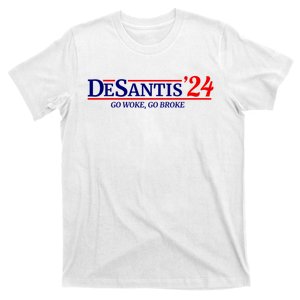 Desantis 2024 Go Woke Go Broke Pro Republican Political T-Shirt