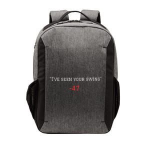 Debate 2024 Ive Seen Your Swing Gift Vector Backpack