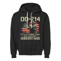 DD 214 Its A Veteran Thing You Wouldnt Understand DD 214 Garment-Dyed Fleece Hoodie