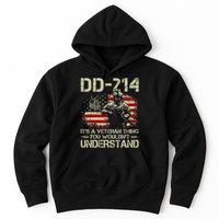 DD 214 Its A Veteran Thing You Wouldnt Understand DD 214 Hoodie