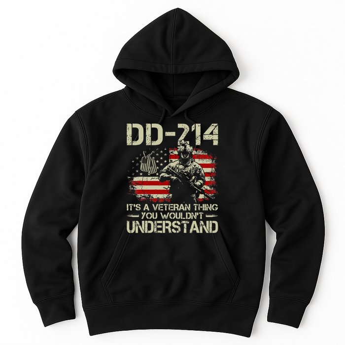 DD 214 Its A Veteran Thing You Wouldnt Understand DD 214 Hoodie
