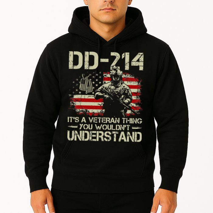 DD 214 Its A Veteran Thing You Wouldnt Understand DD 214 Hoodie