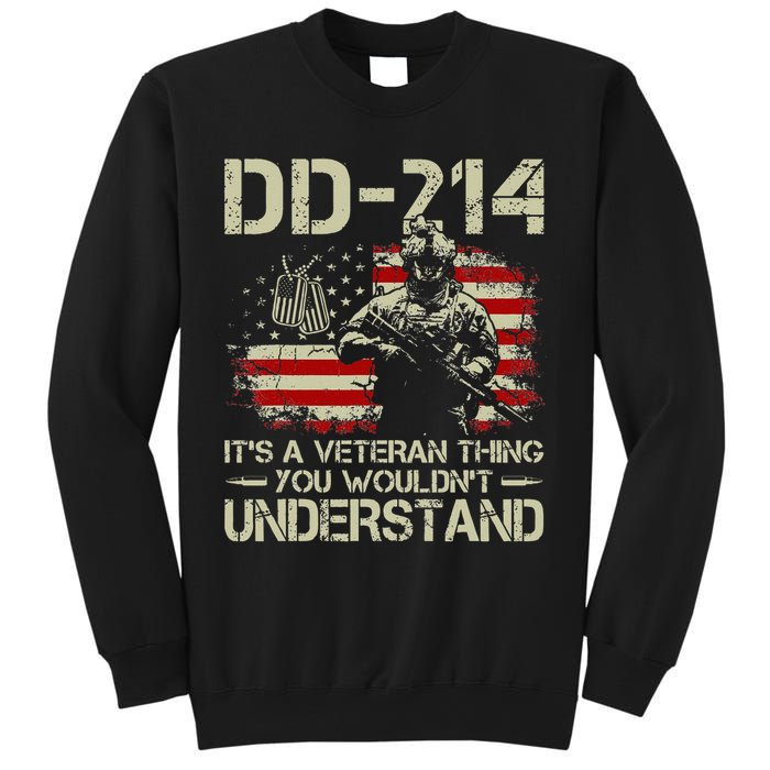 DD 214 Its A Veteran Thing You Wouldnt Understand DD 214 Sweatshirt