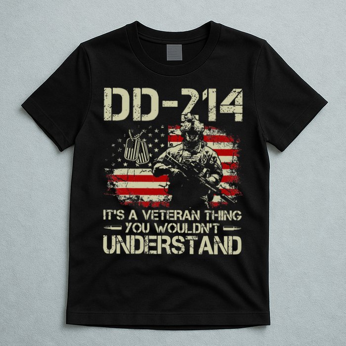 DD 214 Its A Veteran Thing You Wouldnt Understand DD 214 T-Shirt