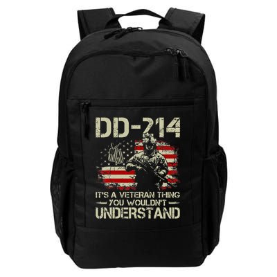 DD 214 Its A Veteran Thing You Wouldnt Understand DD 214 Backpack