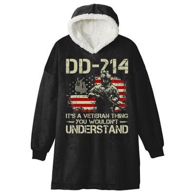 DD 214 Its A Veteran Thing You Wouldnt Understand DD 214 Hooded Wearable Blanket