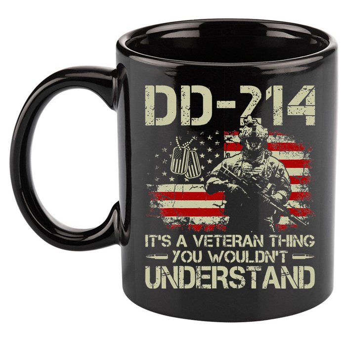 DD 214 Its A Veteran Thing You Wouldnt Understand DD 214 11oz C Handle Ceramic Mug