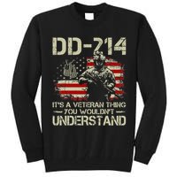 DD 214 Its A Veteran Thing You Wouldnt Understand DD 214 Tall Sweatshirt