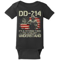 DD 214 Its A Veteran Thing You Wouldnt Understand DD 214 Baby Bodysuit