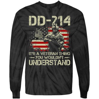 DD 214 Its A Veteran Thing You Wouldnt Understand DD 214 Tie-Dye Long Sleeve Shirt