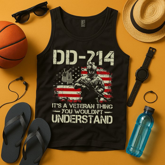 DD 214 Its A Veteran Thing You Wouldnt Understand DD 214 Tank Top