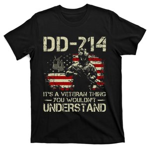 DD 214 Its A Veteran Thing You Wouldnt Understand DD 214 T-Shirt