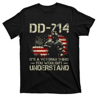 DD 214 Its A Veteran Thing You Wouldnt Understand DD 214 T-Shirt