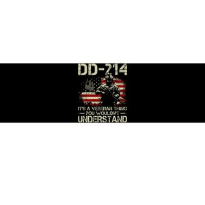 DD 214 Its A Veteran Thing You Wouldnt Understand DD 214 Bumper Sticker