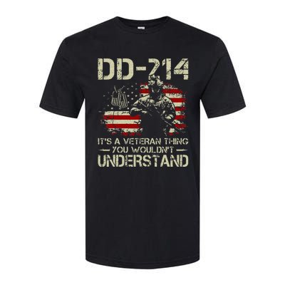 DD 214 Its A Veteran Thing You Wouldnt Understand DD 214 Softstyle CVC T-Shirt