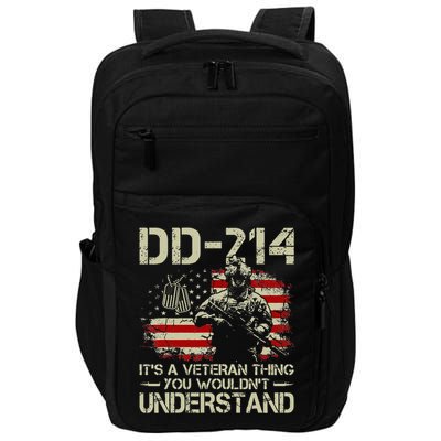 DD 214 Its A Veteran Thing You Wouldnt Understand DD 214 Impact Tech Backpack