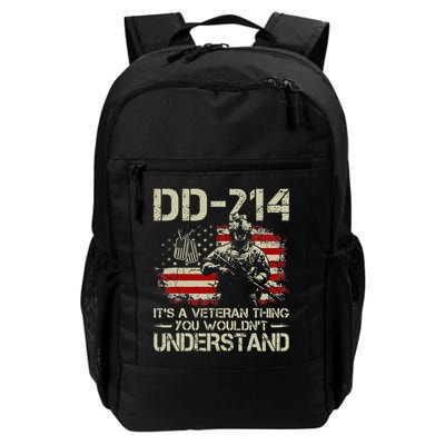 DD 214 Its A Veteran Thing You Wouldnt Understand DD 214 Backpack