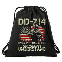 DD 214 Its A Veteran Thing You Wouldnt Understand DD 214 Drawstring Bag