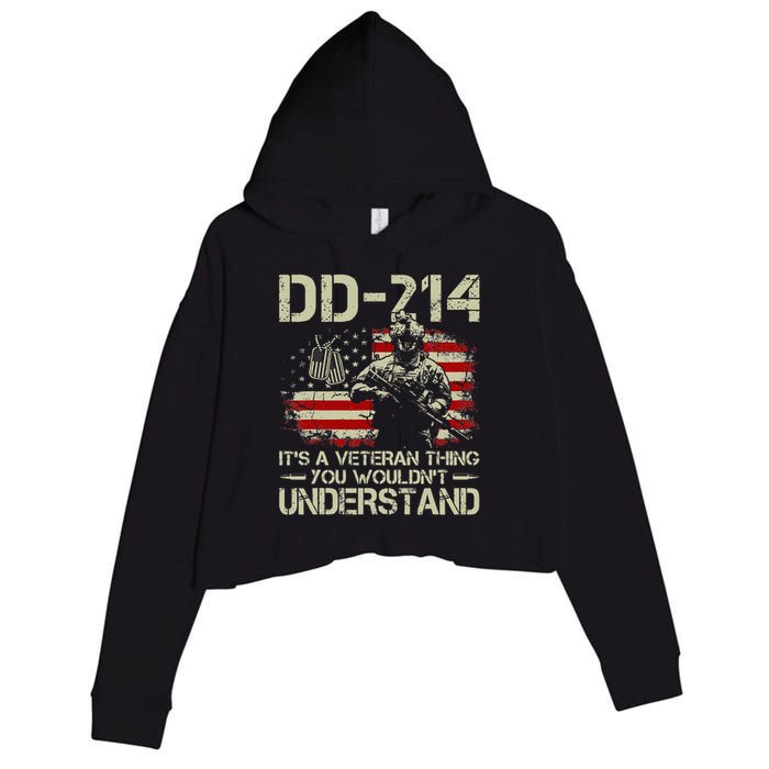 DD 214 Its A Veteran Thing You Wouldnt Understand DD 214 Crop Fleece Hoodie