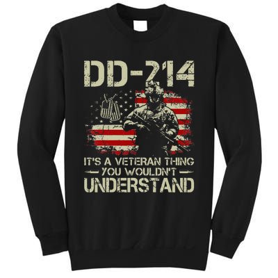 DD 214 Its A Veteran Thing You Wouldnt Understand DD 214 Sweatshirt