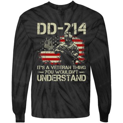 DD 214 Its A Veteran Thing You Wouldnt Understand DD 214 Tie-Dye Long Sleeve Shirt