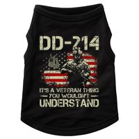 Dd 214 ItS A Veteran Thing You WouldnT Understand Dd 214 Doggie Tank