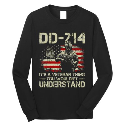 Dd 214 ItS A Veteran Thing You WouldnT Understand Dd 214 Long Sleeve Shirt