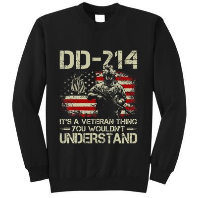 Dd 214 ItS A Veteran Thing You WouldnT Understand Dd 214 Sweatshirt