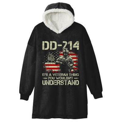 Dd 214 ItS A Veteran Thing You WouldnT Understand Dd 214 Hooded Wearable Blanket