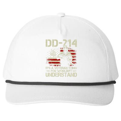 Dd 214 ItS A Veteran Thing You WouldnT Understand Dd 214 Snapback Five-Panel Rope Hat